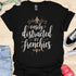 Easily distracted by frenchies - V9 - Elegant Writing T-Shirt
